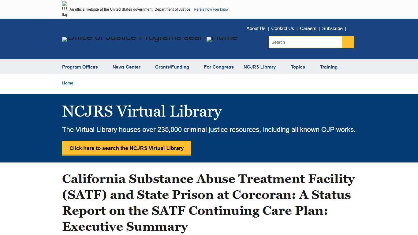 California Substance Abuse Treatment Facility (SATF) and State Prison at Corcoran: A Status Report on the SATF Continuing Care Plan: Executive Summary | Office of Justice Programs
